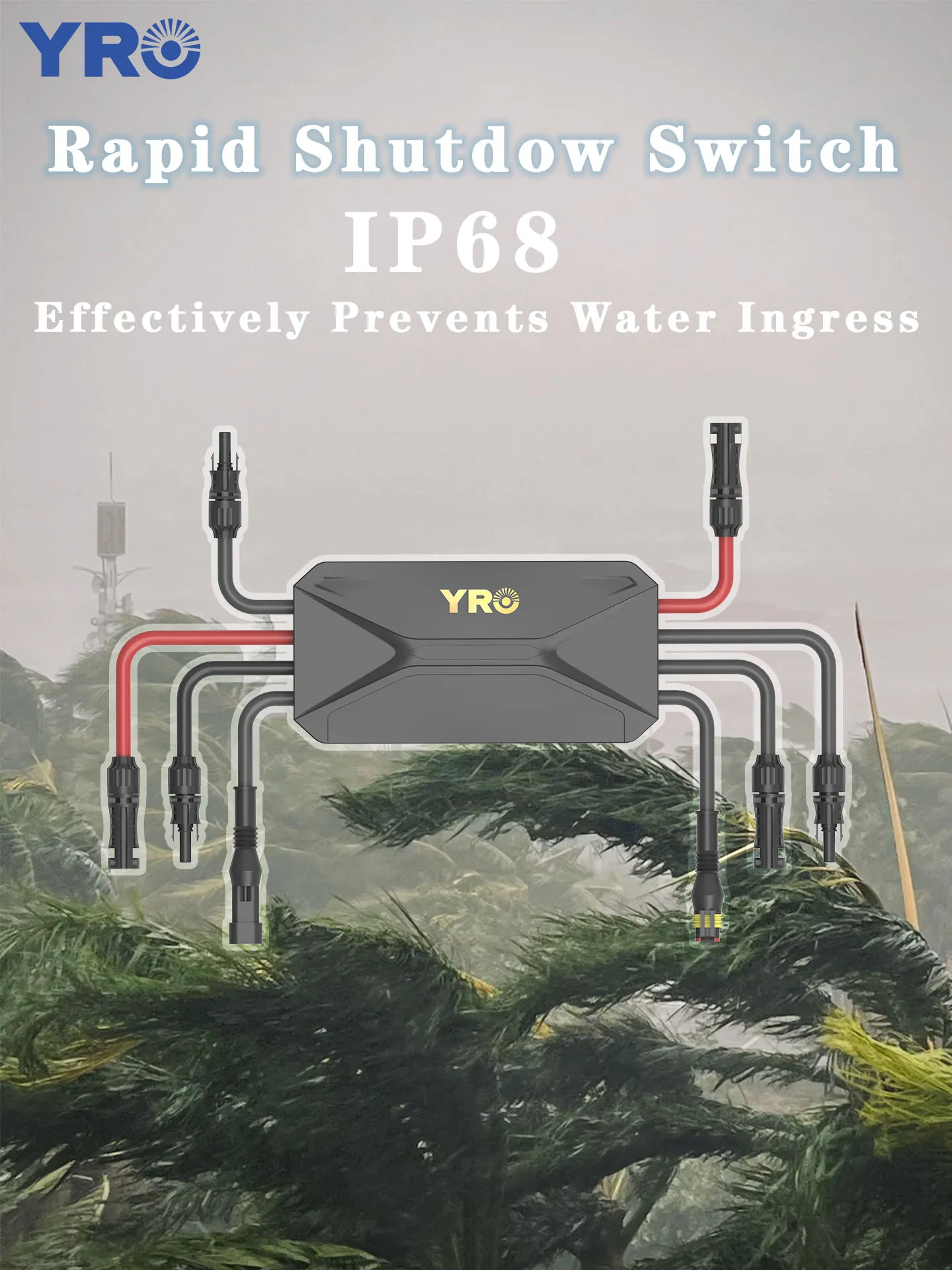 YRO RSD with IP68 Protection Rating